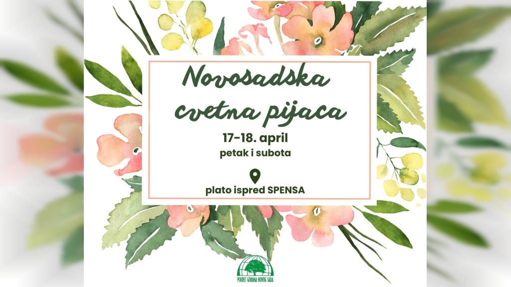 Novosadska cvetna pijaca 17. i 18. aprila