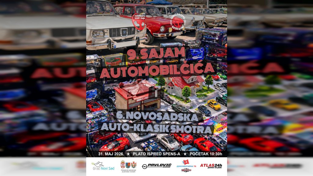 9. SAJAM AUTOMOBILČIĆA I 6. NOVOSADSKA AUTO KLASIK SMOTRA 31. maja na platou SPENS-a