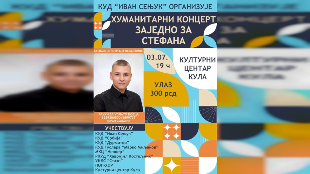 U petak u Kuli humanitarni koncert „Zajedno za Stefana“