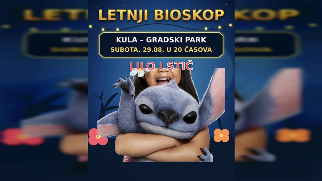 Letnji bioskop u Kuli: Sutra projekcija filma ,,Lilo i Stič“