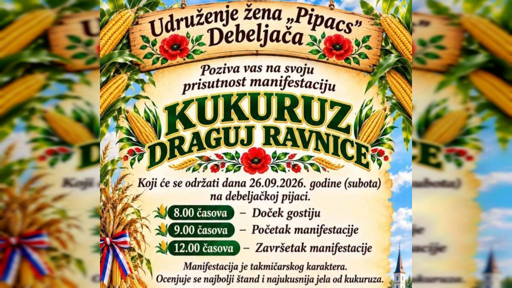 „Kukuruz – dragulj ravnice“ sutra u Debeljači