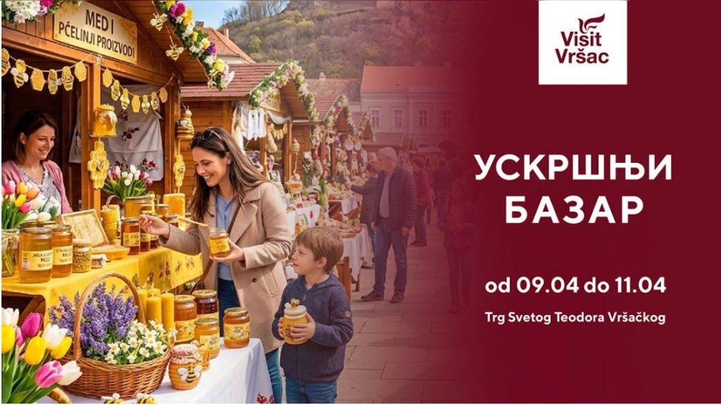 Vršac: Uskršnji bazar od 9. do 11. aprila