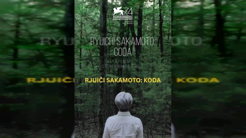 Dokumentarac o  kompozitoru Rjuičiju Sakamotu