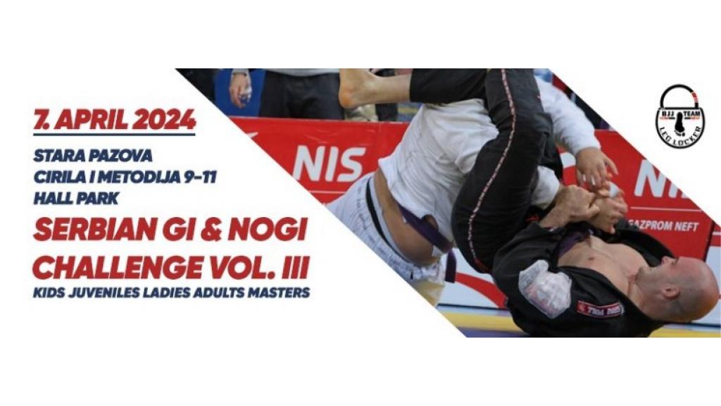 Sutra u Staroj Pazovi Serbian GI & NOGI challenge VOL 3