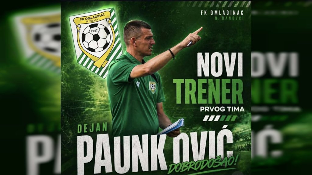 Dejan Paunković novi trener FK Omladinac iz Novih Banovaca