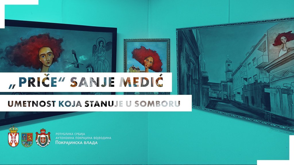 „Priče” Sanje Medić – Umetnost koja stanuje u Somboru