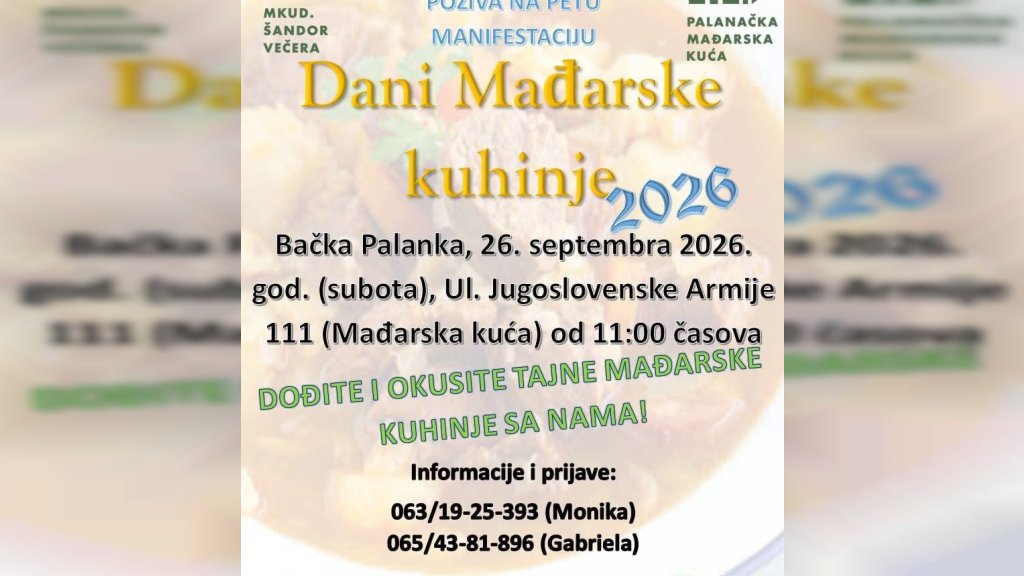 Dani mađarske kuhinje 2026. u Bačkoj Palanci