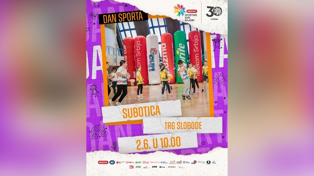 Subotica domaćin „Plazma Sportskih igara mladih – Dana sporta”